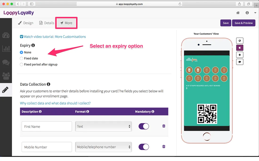 Loopy Loyalty screen: Click on the ‘More’ tab at the top of your screen