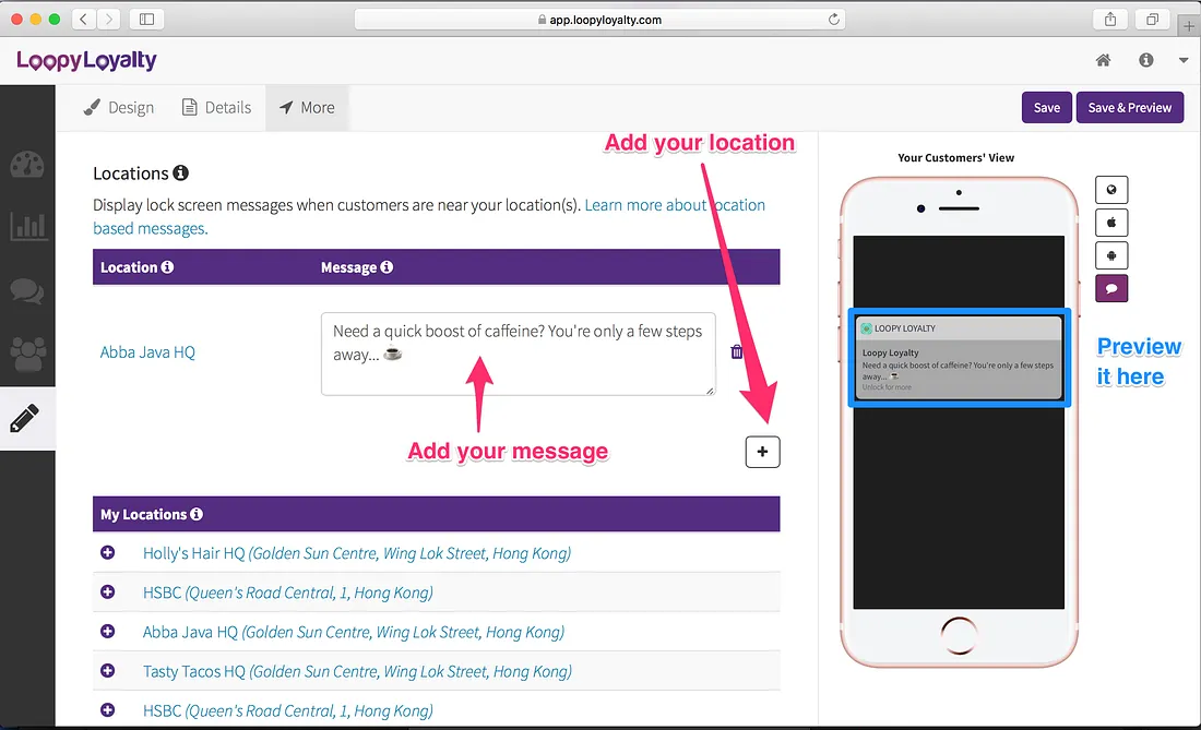 Loopy Loyalty screen: Add your location and an accompanying location based message